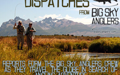 Dispatches Volume 1: Fly Fishing in Chile with Jonathan Heames