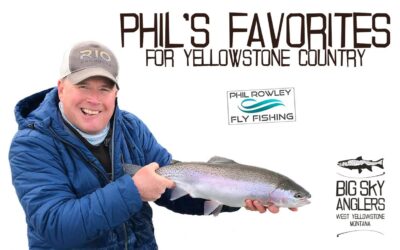 Phil’s Favorites for Yellowstone Country