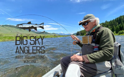 Big Sky Anglers Weekly Fishing Report 7/9/2020