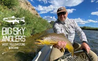 Big Sky Anglers Weekly Fishing Report 8/13/2020