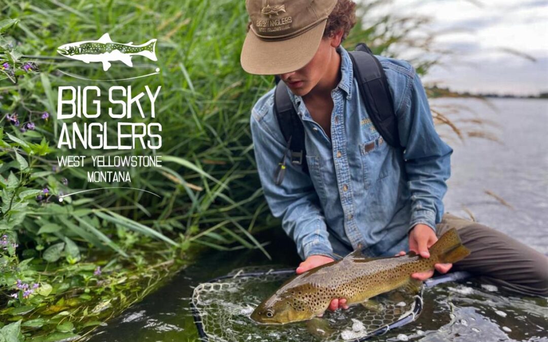 BIG SKY ANGLERS WEEKLY FISHING REPORT – 8/19/2021